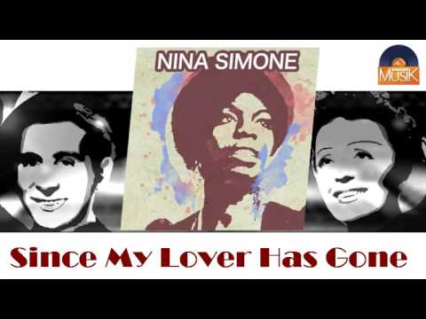 Nina Simone - Since My Lover Has Gone (HD) Officiel Seniors Musik
