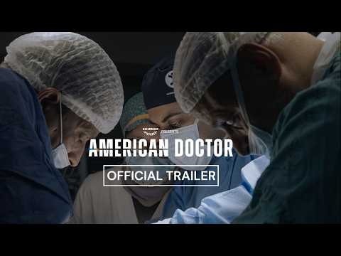 American Doctor (Trailer)