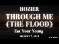 Hozier - Through Me (The Flood) Lyrics