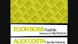Alex Costa Hey (Alex Rai Remix)