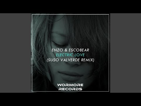 Electric Love (Suso Valverde Remix)