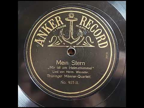 Anker Record 957 II Thüringer Männerquartett   Mein Stern 1908