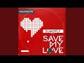 Save My Love