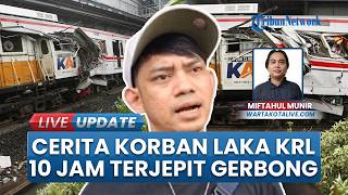 10 Jam Terjebak di Gerbong Hancur, Kisah Endang Selamat dari Tabrakan KA Argo Bromo & KRL di Bekasi