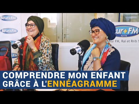 [AVS] Mieux comprendre mon enfant grâce à l'ennéagramme - Karima Chahdi-Bahou et Laïla Tonna