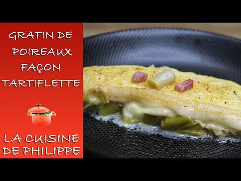 Gratin de poireaux façon tartiflette
