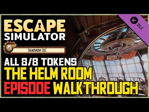 Escape Simulator Steampunk DLC The Helm Room Walkthrough   All Tokens