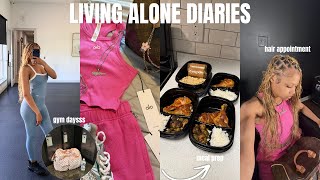 living alone diaries ♡ : gym days , meal prepping , hair appointment , Spider-Man movie + more ! 