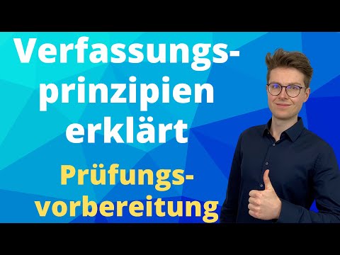 Verfassungsprinzipien erklärt | Abschlussprüfung Verwaltungsfachangestellte & Verwaltungsfachwirte