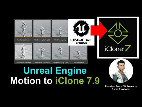 Unreal Engine Motion to iClone 7.9 - Full Tutorial