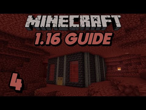 Nether Starter Base! | Minecraft 1.16 Guide Episode 4