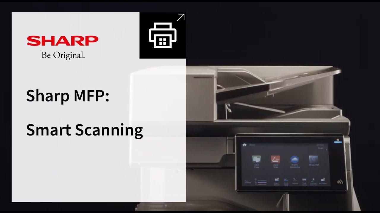Sharp MFP: Smart Scanning