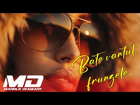 BATE VÂNTUL FRUNZELE 🍂 Manele Diamant 💎 (Colaj 2026 | Hituri care Rămân)