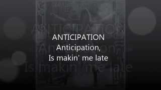 Anticipation- Carly Simon (Lyrics Video)