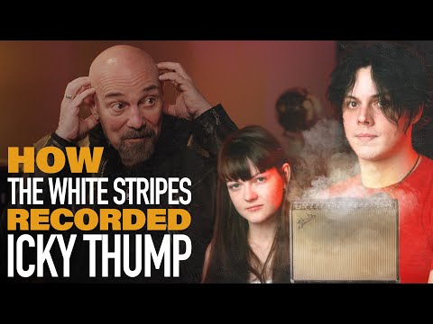 Recording Icky Thump by White Stripes with Joe chiccarelli