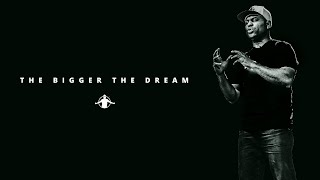 Eric Thomas | The Bigger the Dream (Motivational)