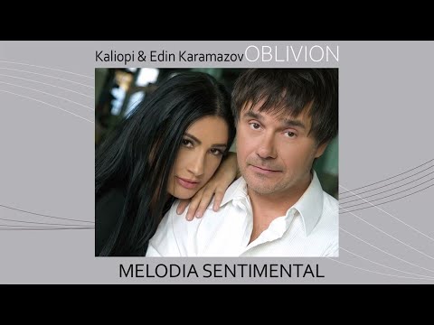 KALIOPI & EDIN KARAMAZOV - "MELODIA SENTIMENTAL" (OFFICIAL AUDIO)