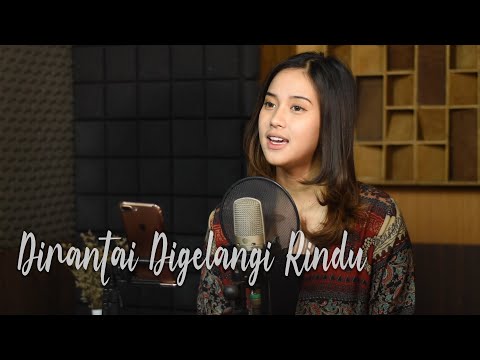 Dirantai Digelangi Rindu (Exist) - Syiffa Syahla Cover Bening musik
