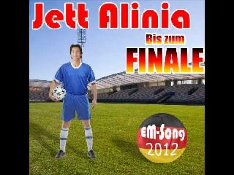 Fussball EM Hits 2016 Song Lied Bis zum Finale - Jett Alinia