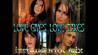 The Corrs - Love Gives, Love Takes (Instrumental Mix)
