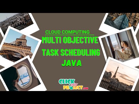 Java Cloud Computing Project Multiobjective Task Scheduling In Cloud Environment Clickmyproject
