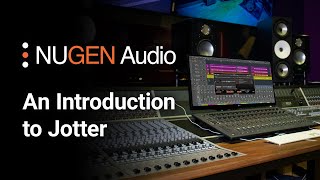 Video thumbnail for An Introduction to Jotter by NUGEN Audio