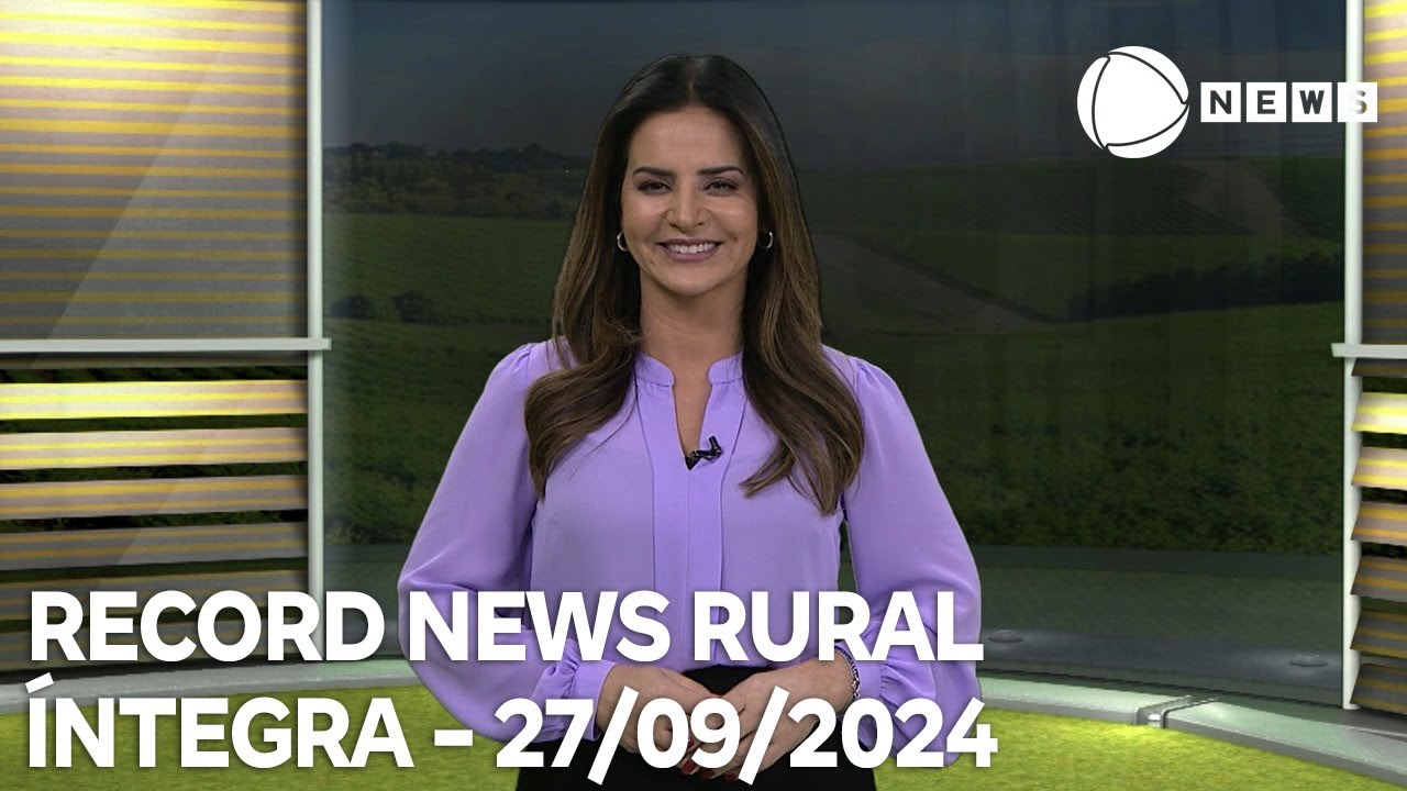 Record News Rural - 27/09/2024