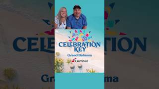 Going to Celebration Key opening week! Carnival's New Island Resort, including Pearl Cove Beach Club