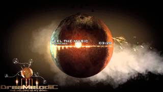 DreaMelodiC - Feel The Music (Original Mix)