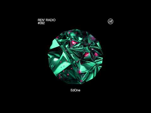 Ren' Radio #092 - EdOne