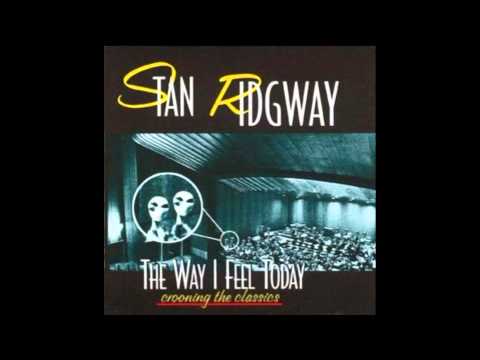 Stan Ridgway - My Way ( The Way I Feel Today - Crooning The Classics ) 1998