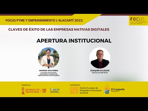 Apertura institucional | Focus Pyme y Emprendimiento L'Alacantí 2022[;;;][;;;]