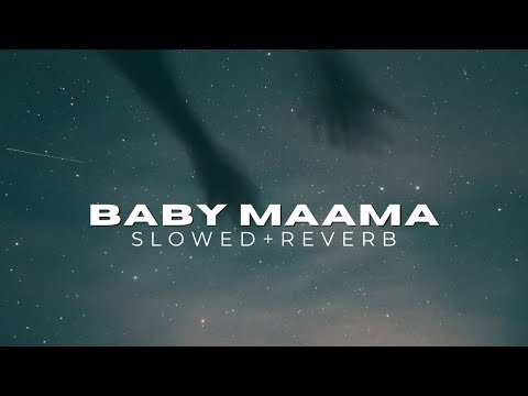Baby Mama - Doni B ft isma ip (slowed+reverb)