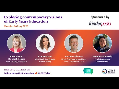 GESS Talks Webinar 17 - Exploring contemporary visions of Early Years Education