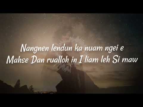 Si maw Lyrics( Tetei Ralte ft Dr Reuben)