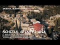 Schitul Sfintei Ana Al Zecelea Film Din Serie Istoria și Sfințeniile Athosului