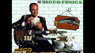 Mean Son of a Gun - Deke Dickerson & The Eccofonics