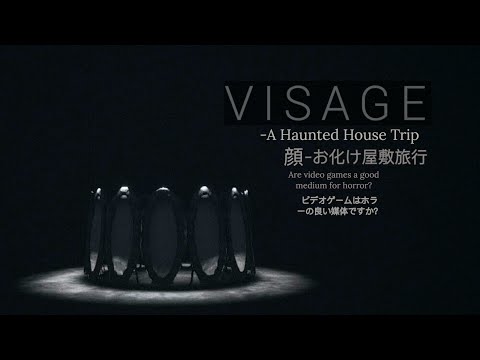 Visage Review- A Haunted House Trip