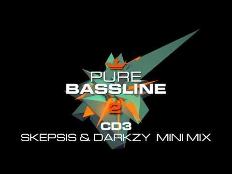 Pure Bassline 2 - CD3 (Skepsis & Darkzy Mini Mix) [OUT NOW]