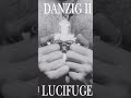 Danzig - Danzig II: Lucifuge - Pain In The World