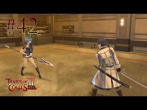 #42 [The Legend of Heroes: Trails of Cold Steel III] Chapter 3 Start! [JP Audio] [EN Sub]