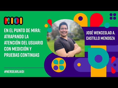 En el Punto de Mira: Atrapando la Atención del Usuario con Medición y Pruebas Continuas