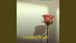 Download lagu Terluka Dalam mp3