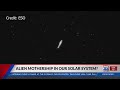 Alien Mothership in Our Solar System? - KWKT FOX44 Alien Mothership in Our Solar System?
