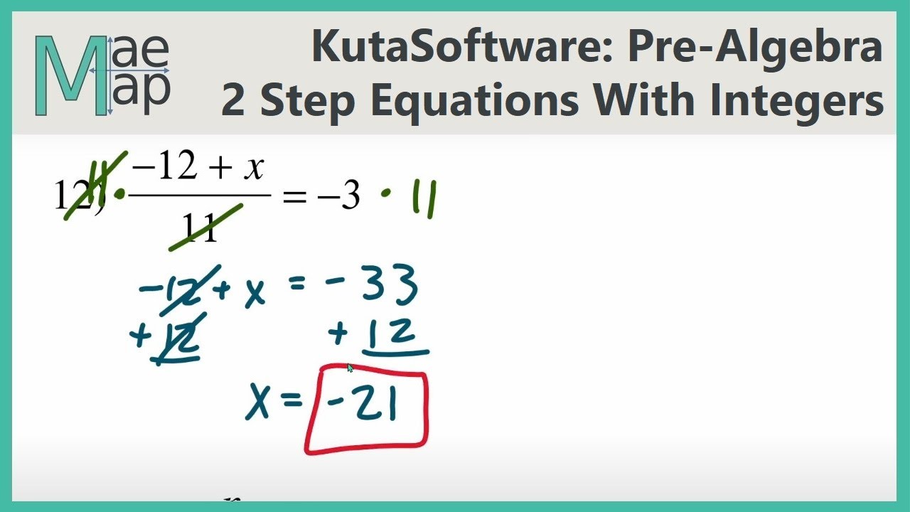 KutaSoftware: PreAlgebra- Two-Step Equations With Integers