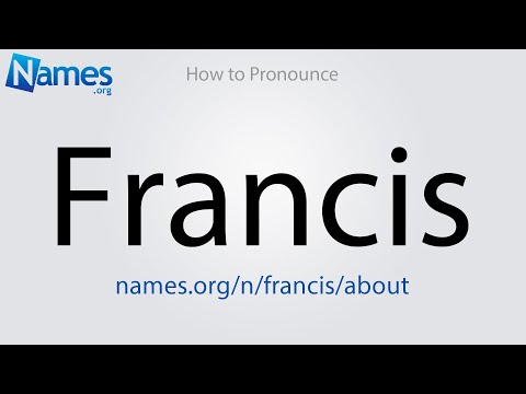 How to Pronounce Francis
