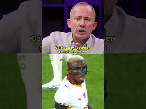 Bu Ligde Galatasaray'ı Geçtiğin Zaman Şampiyon Olursun | Sergen Yalçın