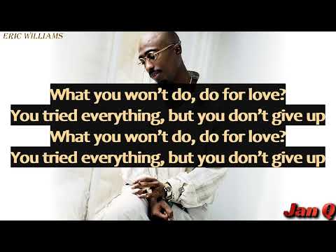2Pac - Do For Love (Lyrics)