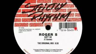 Roger+S+ +Get+Hi+The+Original+Mix