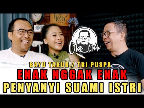 OKE MADE – Bayu Takur dan Tri Puspa: Pokoknya Saling Terbuka